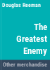 The_greatest_enemy