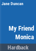 My_friend_Monica