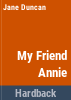 My_friend_Annie