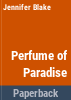 Perfume_of_paradise