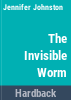 The_invisible_worm