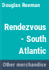 Rendezvous--South_Atlantic