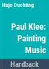 Paul_Klee--painting_and_music