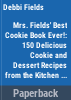 Mrs__Fields_best_ever_cookie_book_