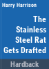 The_stainless_steel_rat_gets_drafted