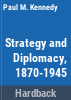 Strategy_and_diplomacy__1870-1945