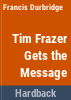 Tim_Frazer_gets_the_message