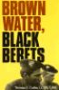 Brown_water__black_berets