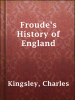 Froude_s_History_of_England