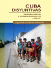 Cuba_Disyuntivas__Verdades_relativas_y_verdades_absolutas_III_y___ltima