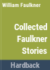 Collected_stories_of_William_Faulkner