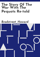 The_story_of_the_war_with_the_Pequots_re-told