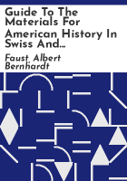 Guide_to_the_materials_for_American_history_in_Swiss_and_Austrian_archives