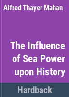 The_influence_of_sea_power_upon_history__1660-1805